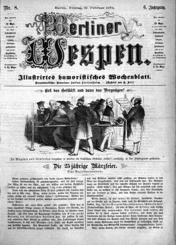 Alte deutsche Zeitung "Berliner Wespen" vom 21. Februar 1873 mit einer Gruppe von Menschen in traditioneller deutscher Kleidung, die sich unterhalten, mit deutscher Text, der das Ereignis beschreibt.
