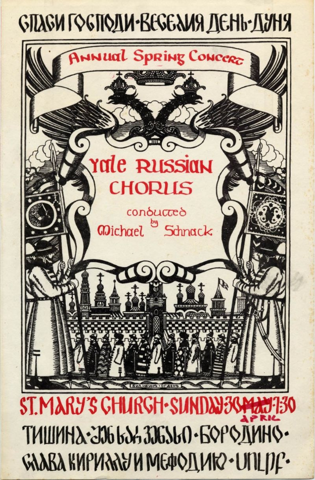 Buntes Plakat für das jährliche Frühlingskonzert der Yale-Russischen Chöre, das eine Gruppe in traditioneller russischer Kleidung und eine markante Titelzeile zeigt, geleitet von Michael Schnack in der St. Mary's Church.
